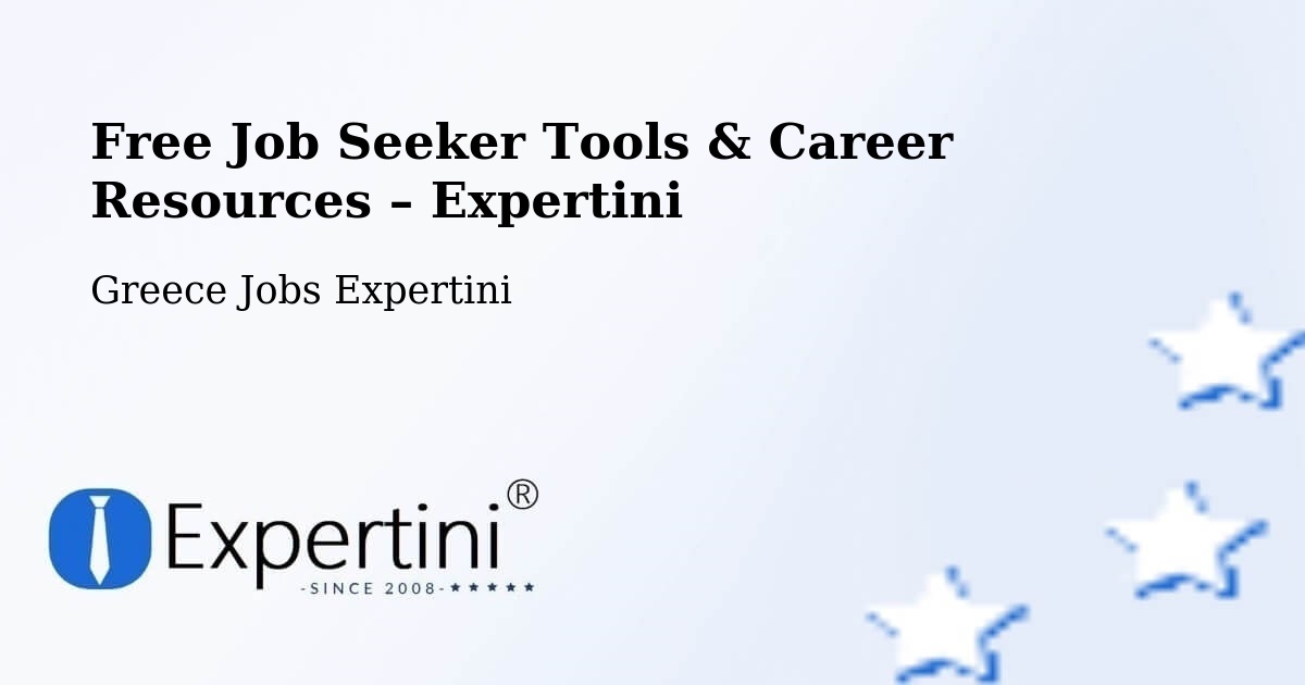 Free Job Seeker Tools & Career Resources – Ýdra - Ýdra, Greece Jobs Expertini