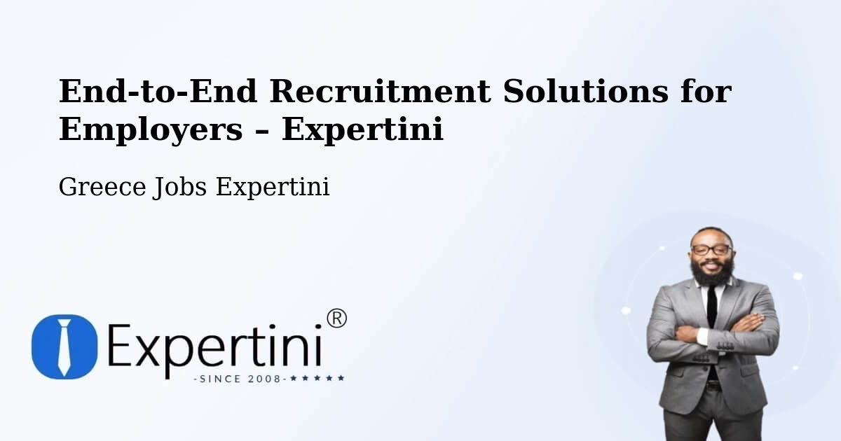 Recruitment Solutions for Employers – Ýdra - Ýdra, Greece Jobs Expertini